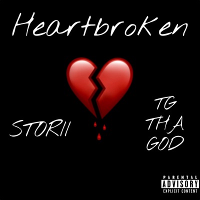 Heartbroken (feat. TG Tha God) cover artwork