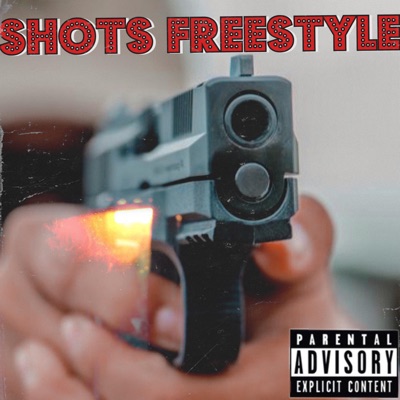 Shots Freestyle cover artwork