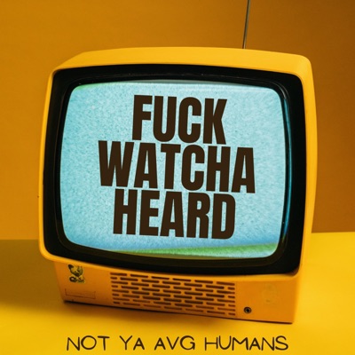 F**K WATCHA HEARD (feat. Storii & Jayy Pimpin) cover artwork